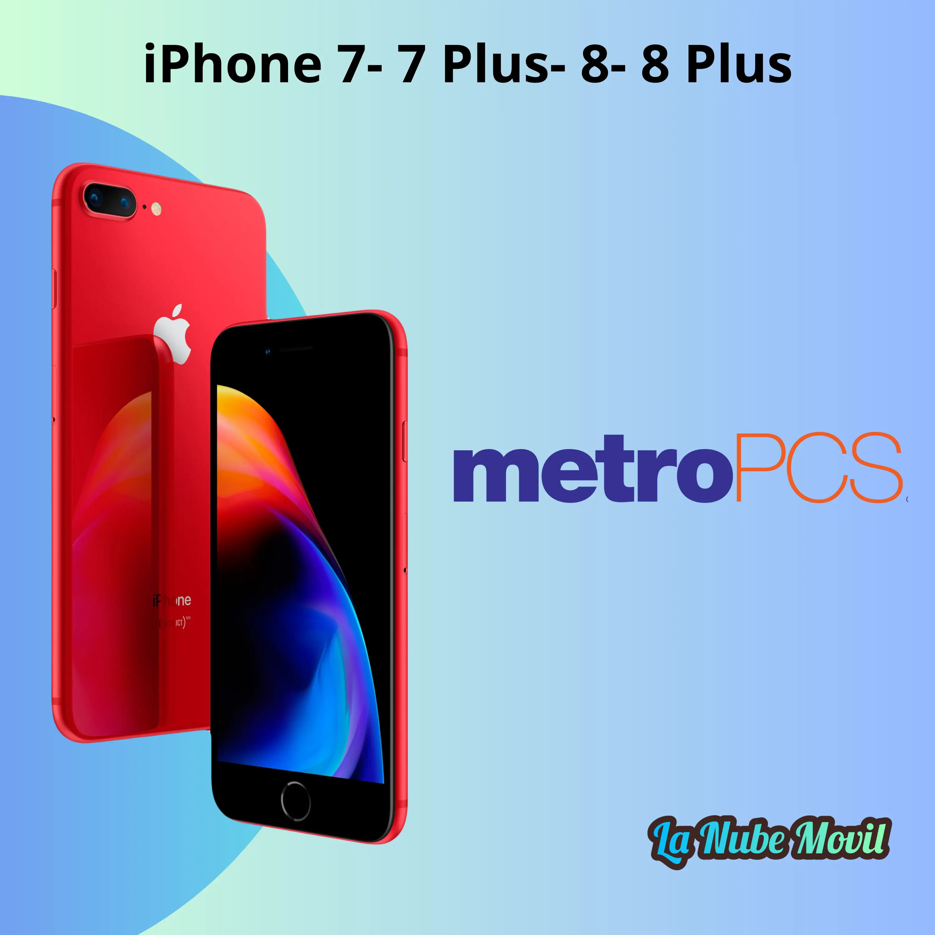 Liberación de red Factory para IPhone 7-7 Plus 8-8 Plus (Metro Pcs ...